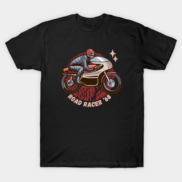 Road Racer '68 Cafe Racer Retro Motorcycle T-Shirt by Timeless Chaos